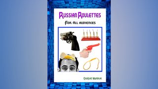 Russian Roulettes For All Audiences | Quique Marduk