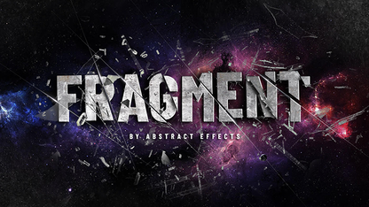 Fragment | Abstract Effects 