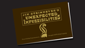 Unexpected  Impuzzibilities | Jim Steinmeyer