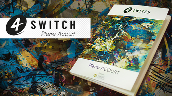 4 Switch | Pierre Acourt & Magic Dream