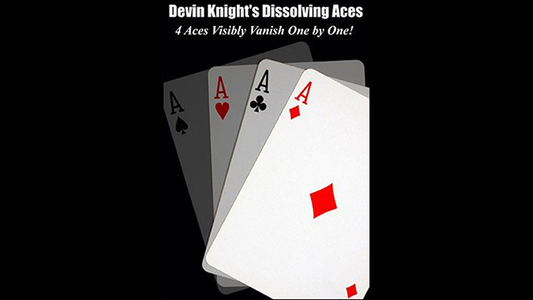 DISSOLVING ACES | Devin Knight - (Download)