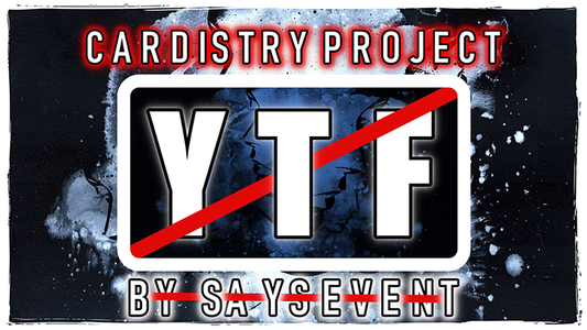 Cardistry Project: [YTF] | SaysevenT - (Download)