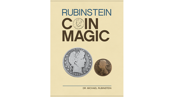 Rubinstein Coin Magic | Dr. Michael Rubinstein