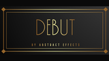 Debut | Abstract Effects