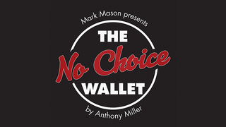 No Choice Wallet | Tony Miller & Mark Mason