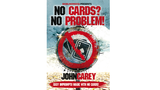 No Cards, No Problem | John Carey - (Download) 