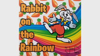 Rabbit On The Rainbow | Juan Pablo Magic