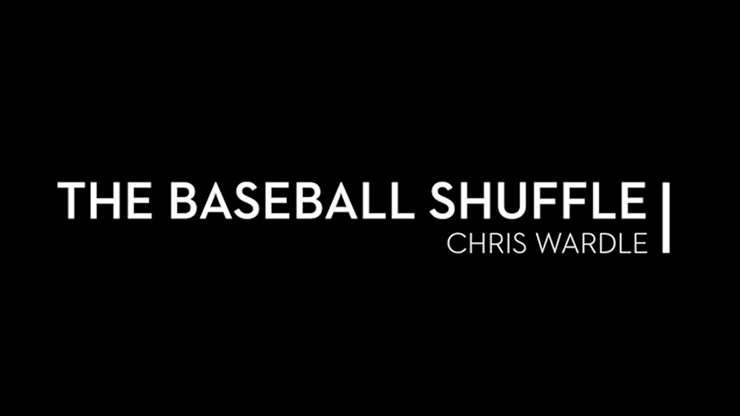 The Baseball Shuffle | Chris Wardle - (Download)