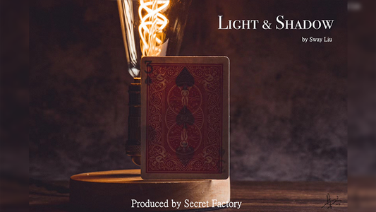 LIGHT AND SHADOW | Secret Factory