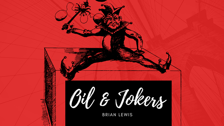 Oil and Jokers | Brian Lewis - (Download)