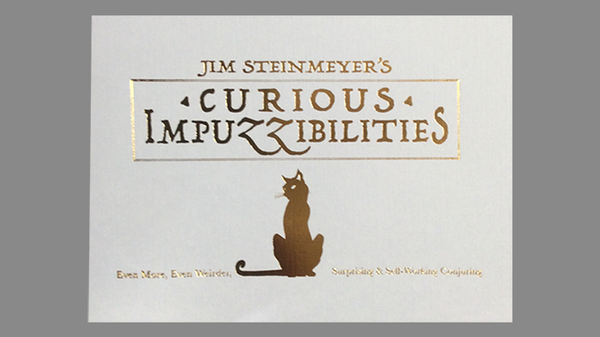 Curious Impuzzibilities | Jim Steinmeyer