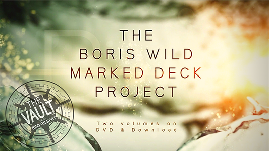 The Vault - Boris Wild Marked Deck Project | Boris Wild - (Download)