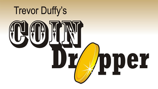 Trevor Duffy's Coin Dropper LEFT HANDED (Whole Dollar) | Trevor Duffy