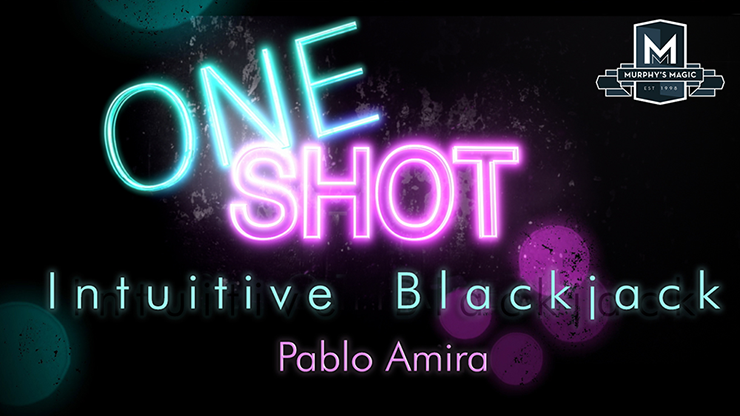 MMS ONE SHOT - Intuitive BlackJack | Pablo Amira - (Download)