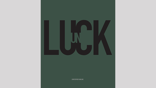 UN LUCK | Chris Rawlins