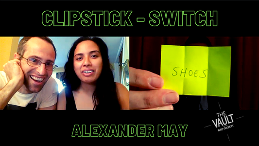 The Vault - ClipStick Switch | Alexander May - (Download)