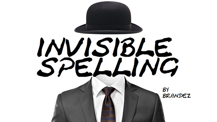 Invisible Spelling | Brandez - (Download)