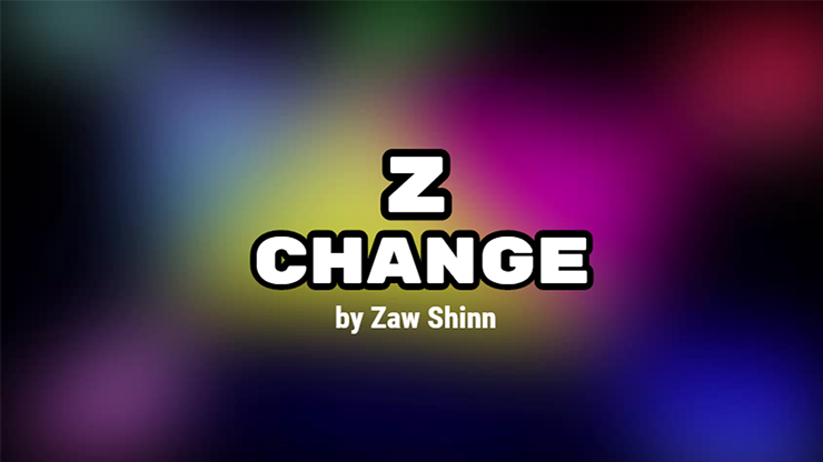 ZChange | Zaw Shinn - (Download) 