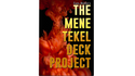 The Mene Tekel Deck Project (rot) | Liam Montier