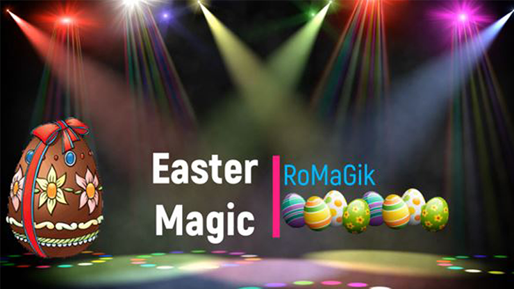 Easter Magic | RoMaGik - (Download) 