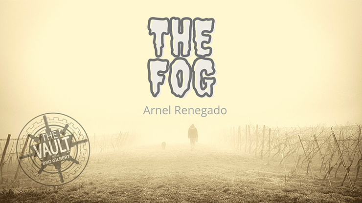 The Vault - The Fog | Arnel Renegado - (Download) 