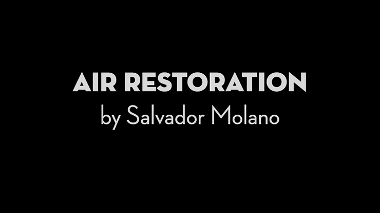 Air Restoration | Salvador Molano - (Download)