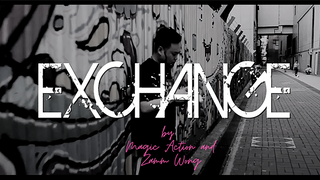 Exchange | Magic Action & Zamm Wong - (Download)