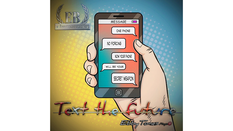 Text the Future | EbbyTones - (Download)