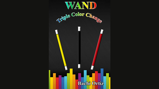 Wand Triple Color Change | Bachi Ortiz - (Download)