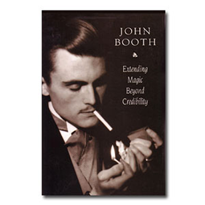 Extending Magic Beyond Credibility | John Booth - (Download)