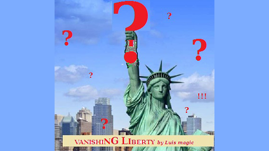 VANISHING LIBERTY | Luis magic - (Download)