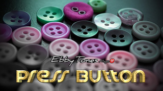 Press Button | Ebbytones - (Download)
