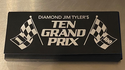 TEN GRAND PRIX | Diamond Jim Tyler