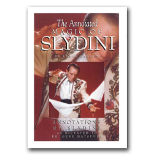 The Annotated Magic of Slydini - (Download)