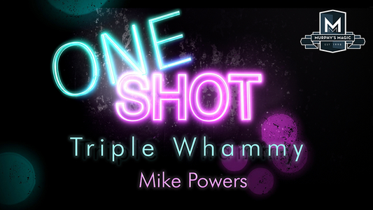 MMS ONE SHOT - Triple Whammy | Mike Powers - (Download) 