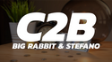 C2B | Big Rabbit &amp; Stefano - (Download) 