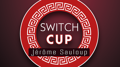 Switch Cup | Jérôme Sauloup &amp; Magic Dream 