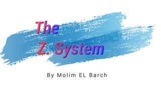 The Z. System | Molim El Barch - (Download)