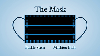 The Mask | Mathieu Bich & Buddy Stein