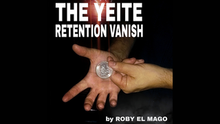 The Yeite Retention Vanish | Roby El Mago - (Download)