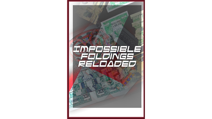 Impossible Foldings Reloaded |  Ralf Rudolph aka Fairmagic - (Download)