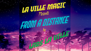 La Ville Magic Presents From A Distance | Lars La Ville - (Download)