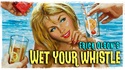 Bill Abbott Magic: Wet Your Whistle | Erick Olson