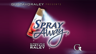 SPRAY AWAY | Gustavo Raley