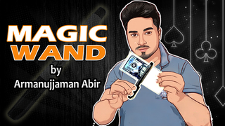 Magic Wand | Armanujjaman Abir - (Download)