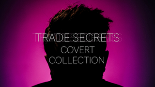 Trade Secrets #6 - The Covert Collection | Benjamin Earl & Studio 52 - (Download)