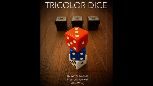 TRICOLOR DICE | Wayne Dobson & Alan Wong