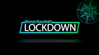 The Vault - Lockdown | Manoj Kaushal - (Download)