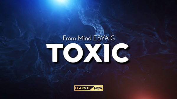 TOXIC | Esya G - (Download) 