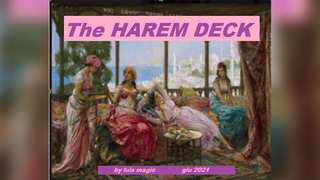 THE HAREM DECK | Luis Magic - (Download)